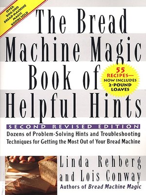 cover image of The Bread Machine Magic Book of Helpful Hints